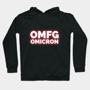 OMFG Omicron Hoodie